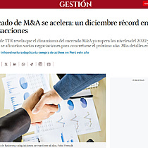 Mercado de M&A se acelera: un diciembre rcord en transacciones